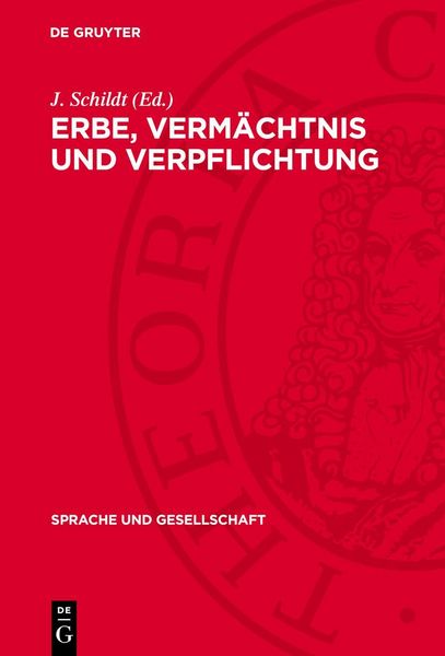 Produktbild: Erbe, Verm&auml;chtnis und Verpflichtung