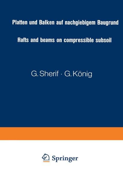 Produktbild: Platten und Balken auf nachgiebigem Baugrund / Rafts and beams on compressible subsoil / Radiers et poutres sur sol de fondation compressible / Placas y vigas sobre terrenos compresibles