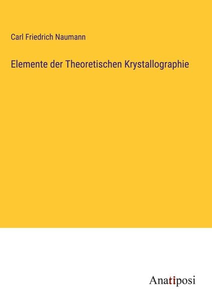 Produktbild: Elemente der Theoretischen Krystallographie