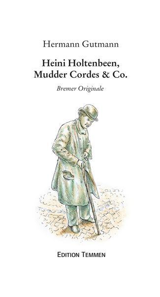 Produktbild: Heini Holtenbeen, Mudder Cordes & Co.