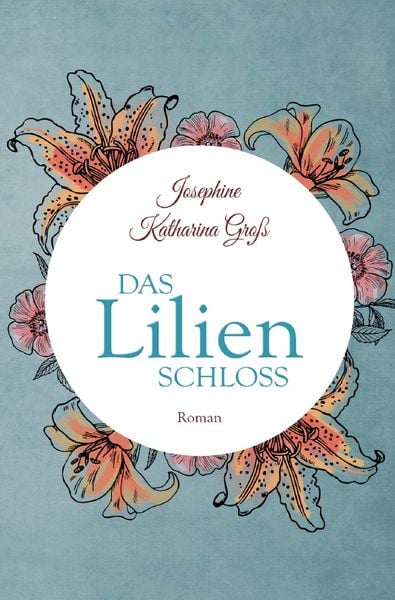 Produktbild: Das Lilienschloss
