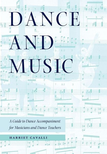 Dance and Music, Taschenbuch von Harriet Cavalli, University Press of Florida, 9780813018874
