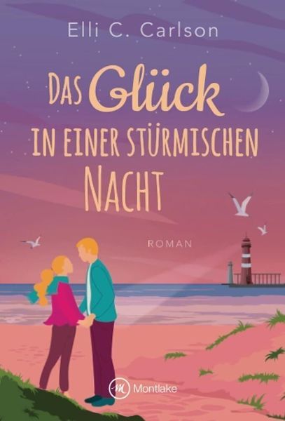 Produktbild: Das Gl&uuml;ck in einer st&uuml;rmischen Nacht