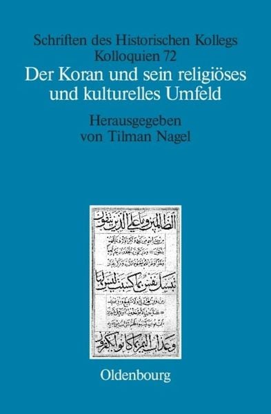 Produktbild: Der Koran und sein religi&ouml;ses und kulturelles Umfeld