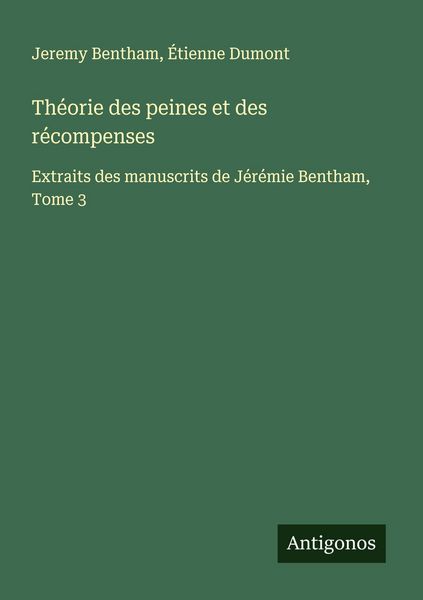 Produktbild: Th&eacute;orie des peines et des r&eacute;compenses