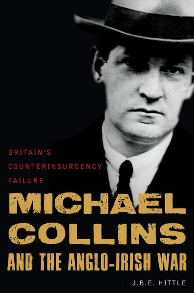 Produktbild: Michael Collins and the Anglo-Irish War