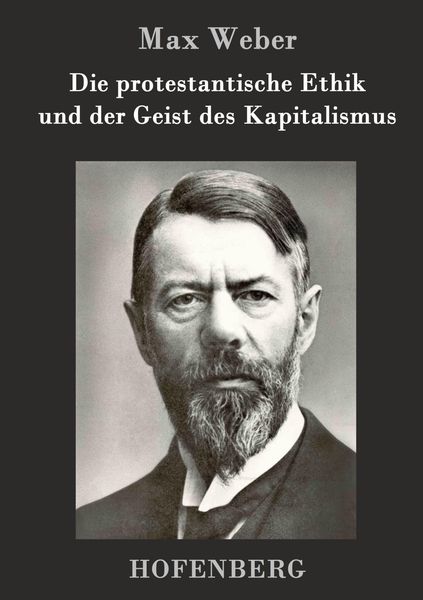 Produktbild: Die protestantische Ethik und der Geist des Kapitalismus
