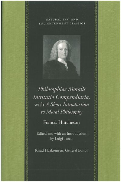 Produktbild: Philosophiae Moralis Institutio Compendiaria, with a Short Introduction to Moral Philosophy