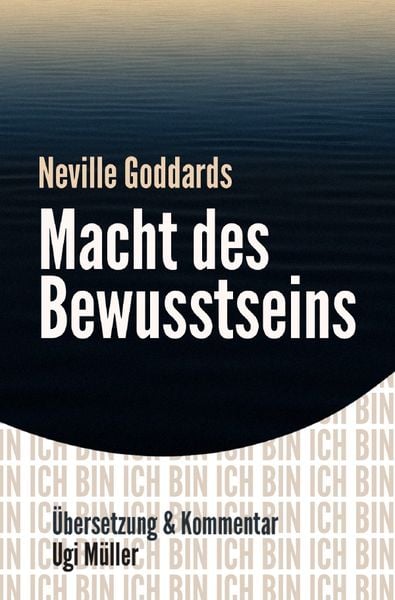 Produktbild: Neville Goddards Macht des Bewusstseins
