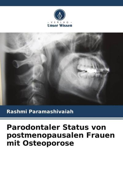 Produktbild: Parodontaler Status von postmenopausalen Frauen mit Osteoporose