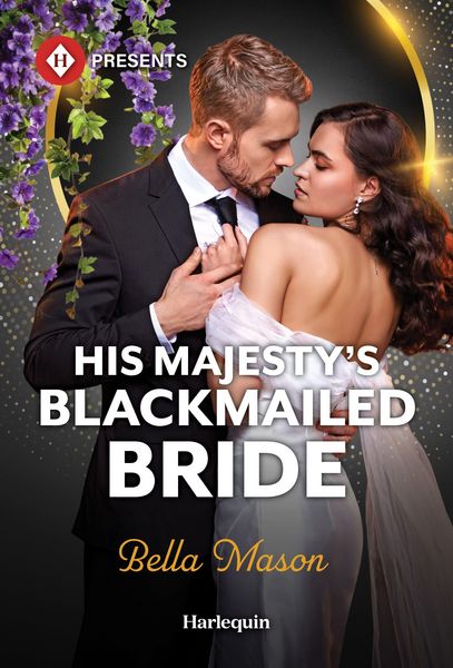 Produktbild: His Majesty's Blackmailed Bride