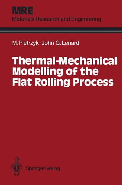 Produktbild: Thermal-Mechanical Modelling of the Flat Rolling Process