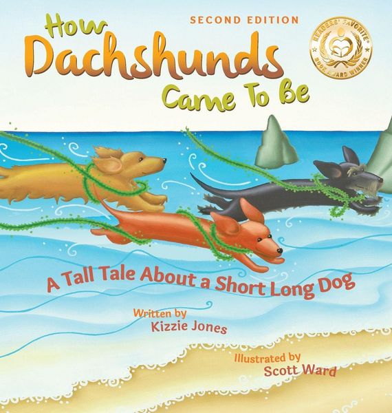 Produktbild: How Dachshunds Came to Be (Second Edition Hard Cover)