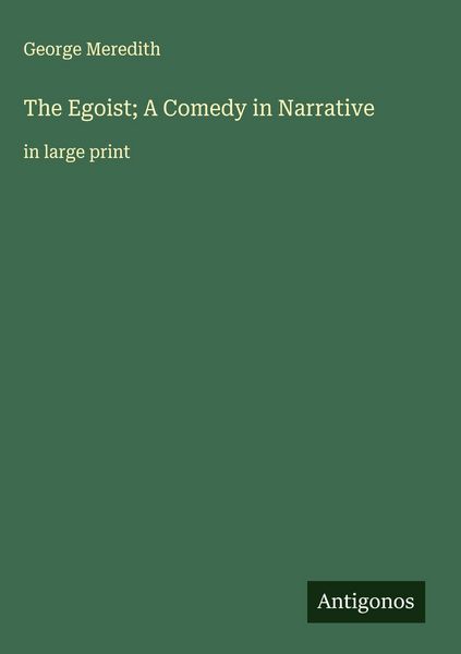 Produktbild: The Egoist; A Comedy in Narrative