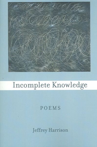 Produktbild: Incomplete Knowledge: Poems
