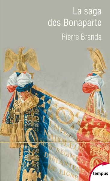 Produktbild: La saga des Bonaparte : du XVIIIe si&egrave;cle &agrave; nos jours