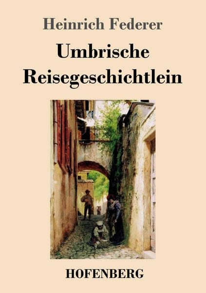 Produktbild: Umbrische Reisegeschichtlein
