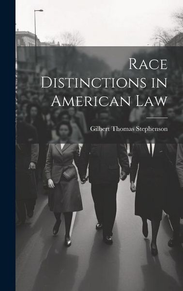 Produktbild: Race Distinctions in American Law