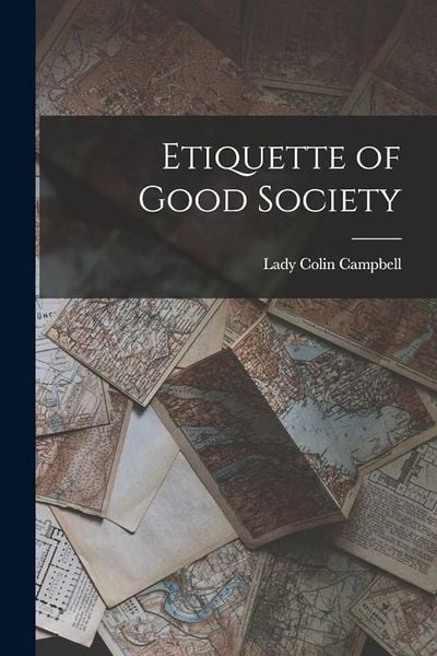 Produktbild: Etiquette of Good Society