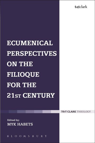 Produktbild: Ecumenical Perspectives on the Filioque for the 21st Century