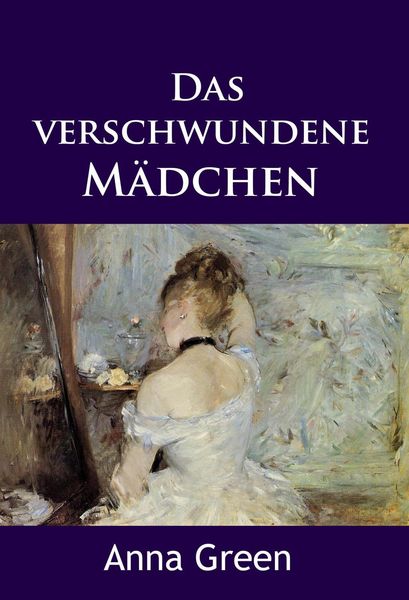 Produktbild: Das verschwundene M&auml;dchen