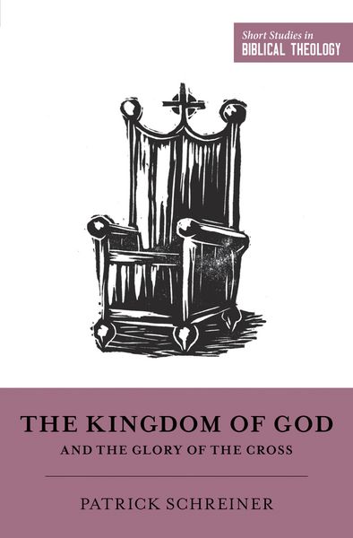 Produktbild: The Kingdom of God and the Glory of the Cross