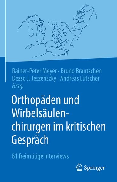 Produktbild: Orthop&auml;den und Wirbels&auml;ulenchirurgen im kritischen Gespr&auml;ch