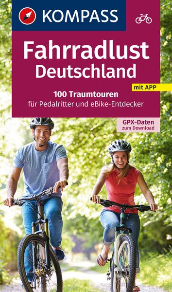 Fahrradlust Deutschland 100 Traumtouren, Taschenbuch von Ralf Enke,Wolfgang Frey,Monika u. a. Göbl, Kompass-Karten