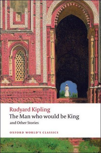 Produktbild: The Man Who Would Be King and Other Stories