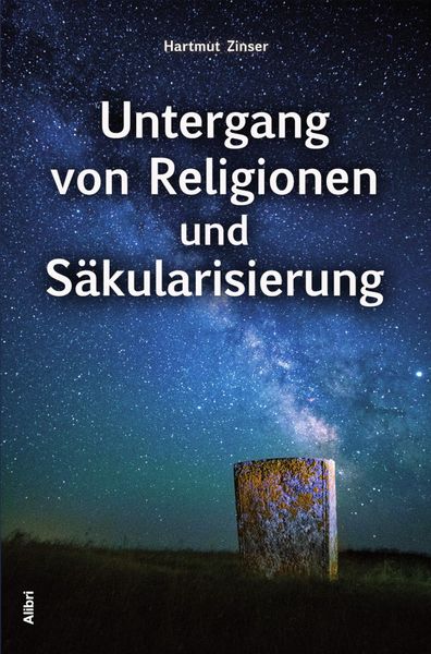 Untergang von Religionen und Säkularisierung