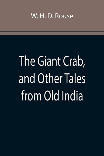 Produktbild: The Giant Crab, and Other Tales from Old India