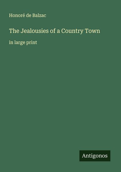 Produktbild: The Jealousies of a Country Town