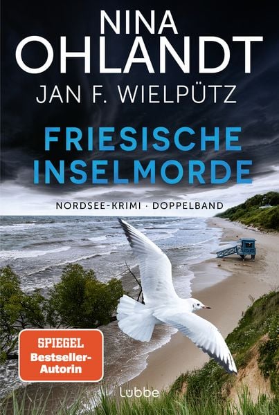 Friesische Inselmorde, Taschenbuch von Nina Ohlandt,Jan F. Wielpütz, Lübbe