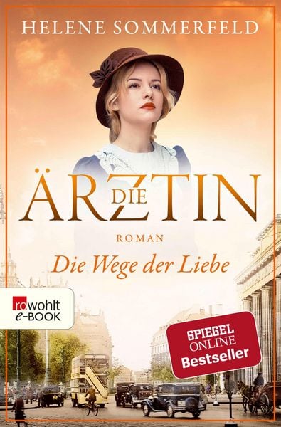 Produktbild: Die &Auml;rztin: Die Wege der Liebe