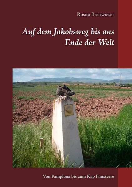 Produktbild: Auf dem Jakobsweg bis ans Ende der Welt