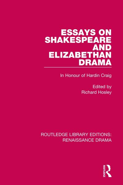 Produktbild: Essays on Shakespeare and Elizabethan Drama