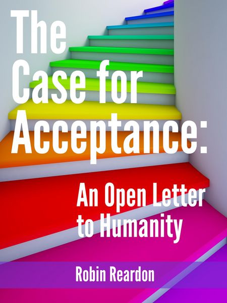 Produktbild: The Case for Acceptance: An Open Letter to Humanity