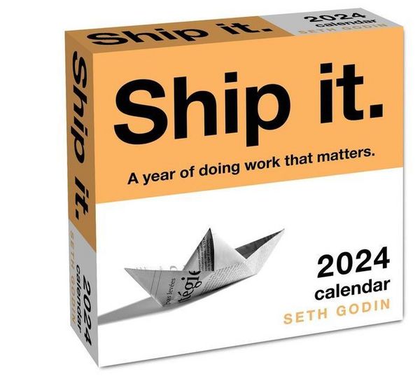 Produktbild: Godin, S: Ship It. 2024 Day-To-Day Calendar