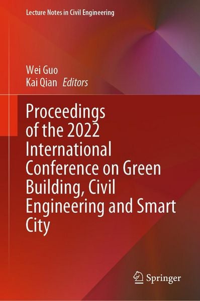 Produktbild: Proceedings of the 2022 International Conference on Green Building, Civil Engineering and Smart City