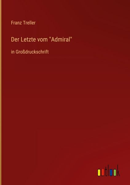 Produktbild: Der Letzte vom "Admiral"