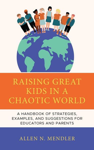 Produktbild: Raising Great Kids in a Chaotic World