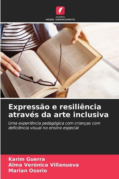 Produktbild: Express&atilde;o e resili&ecirc;ncia atrav&eacute;s da arte inclusiva