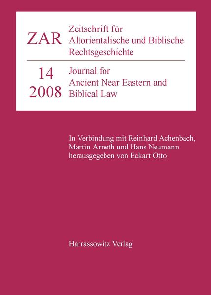 Produktbild: Zeitschrift f&uuml;r Altorientalische und Biblische Rechtsgeschichte 14 (2008)