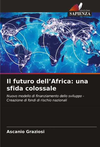 Produktbild: Il futuro dell'Africa: una sfida colossale