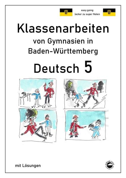 Produktbild: Deutsch 5, Klassenarbeiten von Gymnasien in Baden-W&uuml;rttemberg mit L&ouml;sungen