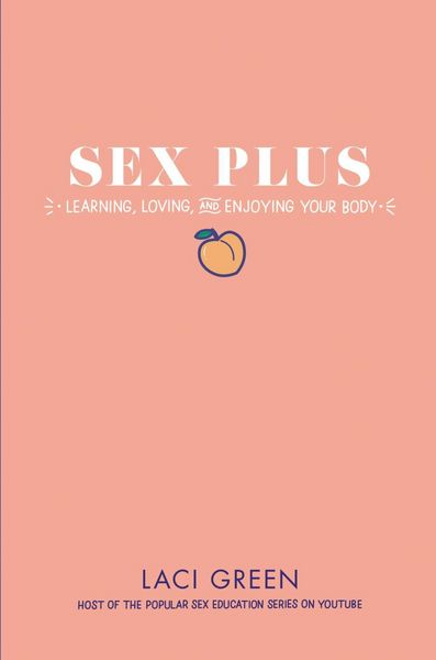 Produktbild: Sex Plus: Learning, Loving, and Enjoying Your Body