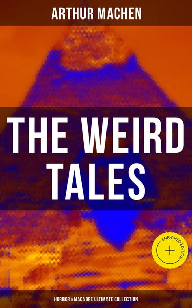 Produktbild: The Weird Tales - Horror & Macabre Ultimate Collection