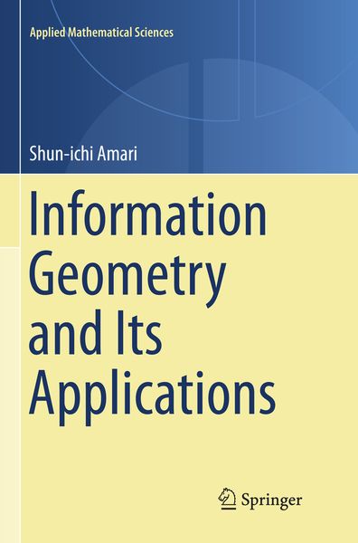 Produktbild: Information Geometry and Its Applications