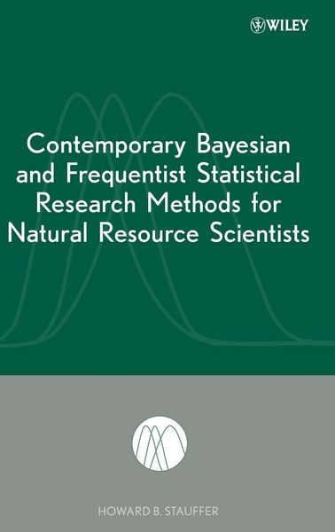 Produktbild: Contemporary Bayesian and Frequentist Statistical Research Methods for Natural Resource Scientists