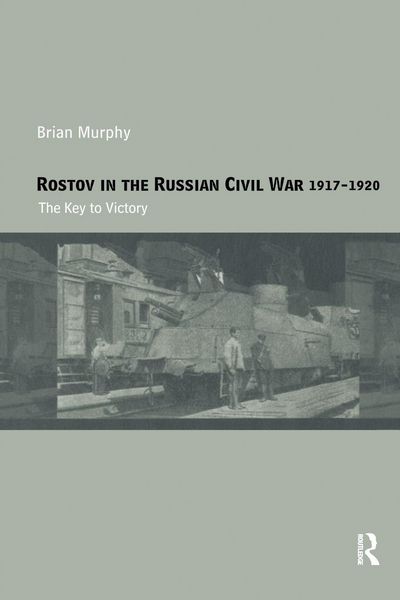 Produktbild: Rostov in the Russian Civil War, 1917-1920